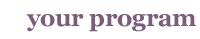 your program