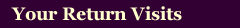 Your Return Visits