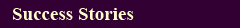 Success Stories